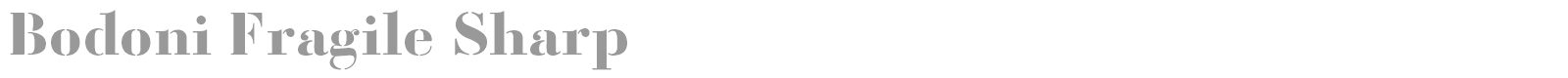 Bodoni Fragile font preview