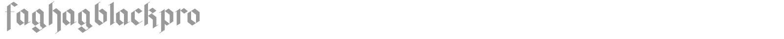 Fag Hag Black font preview