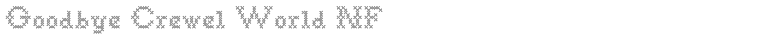 Goodbye Crewel World font preview