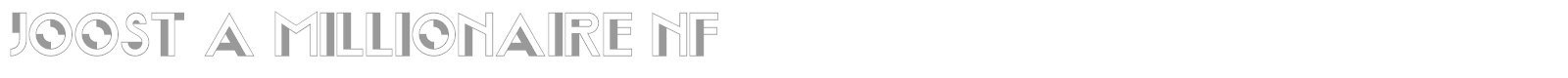 Joost A Millionaire font preview