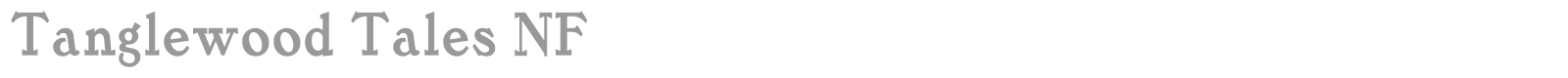 Tanglewood Tales font preview