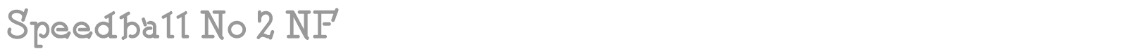 Speedball No 2 Bold font preview