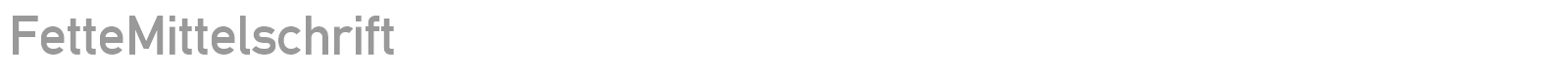 FetteMittelschrift font preview