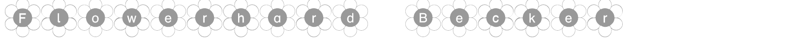 Flowerhard Becker font preview