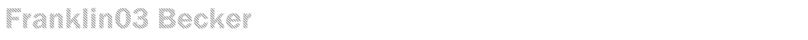 Franklin03 Becker font preview