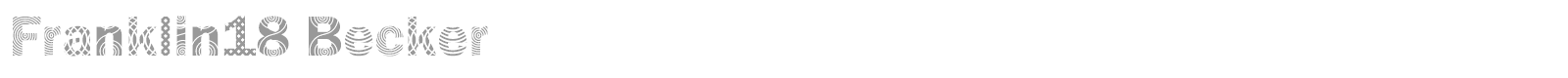 Franklin18 Becker font preview