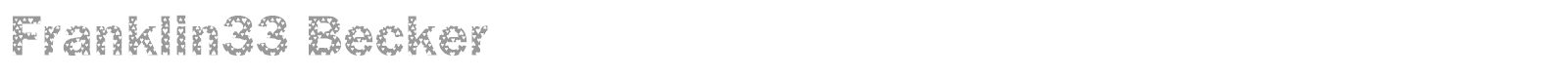 Franklin33 Becker font preview