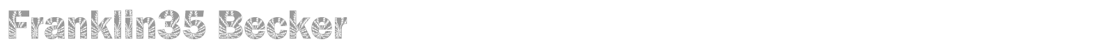 Franklin35 Becker font preview