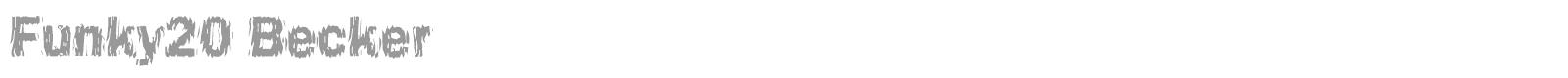 Funky20 Becker font preview