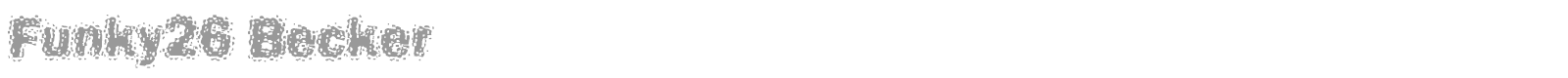 Funky26 Becker font preview