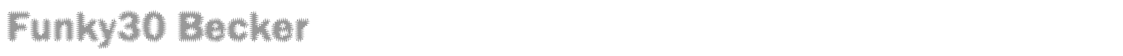 Funky30 Becker font preview