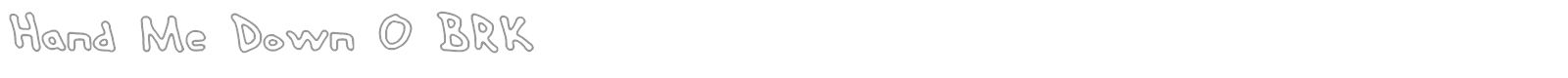 Hand Me Down font preview