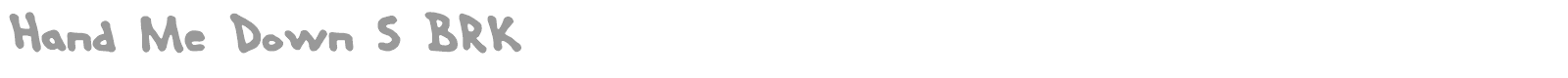Hand Me Down font preview