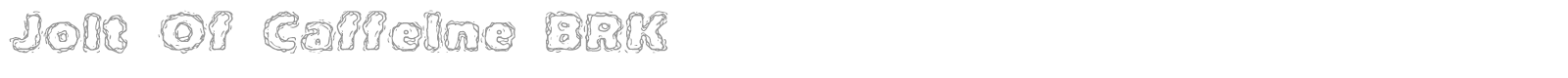 Jolt Of Caffeine font preview