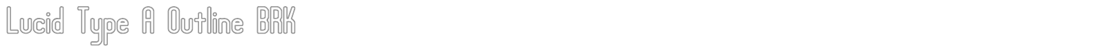 Lucid Type font preview