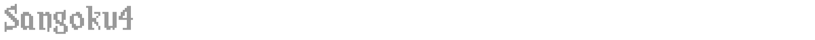 Sangoku4 font preview