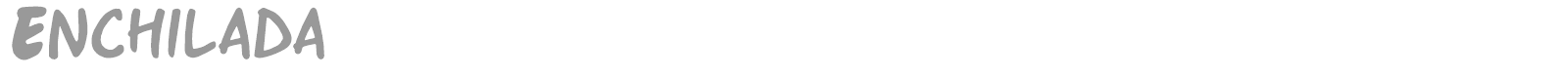 Enchilada font preview