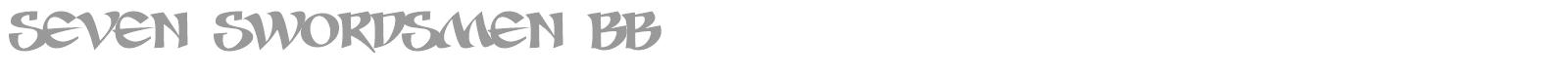 Seven Swordsmen font preview