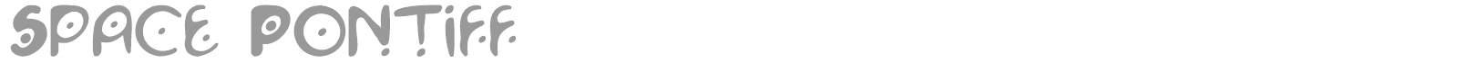 Space Pontiff font preview