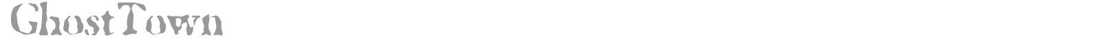 Ghosttown font preview