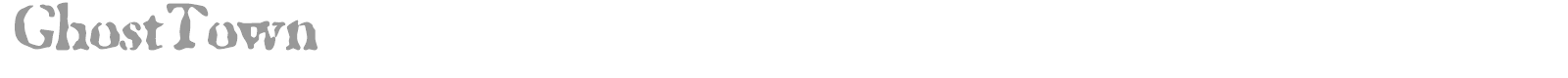 Ghosttown font preview