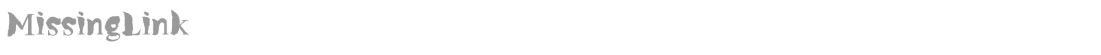 Missing Link font preview