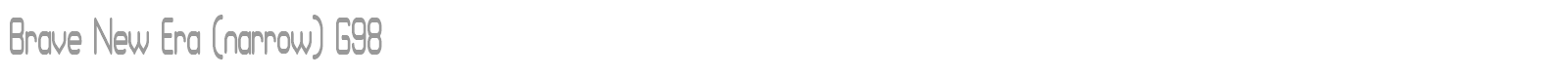 Brave New Era G98 font preview