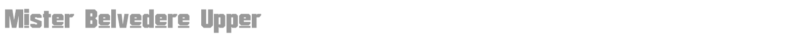 Mister Belvedere font preview