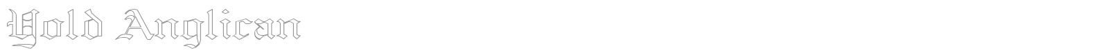 Yold Anglican font preview