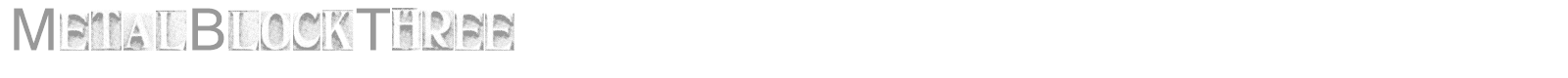 Metal Block Three font preview