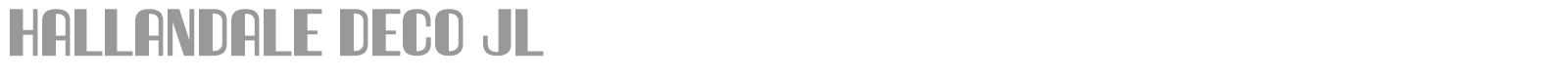 Hallandale Deco font preview