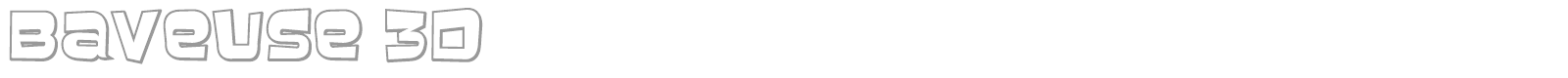 Baveuse 3D font preview