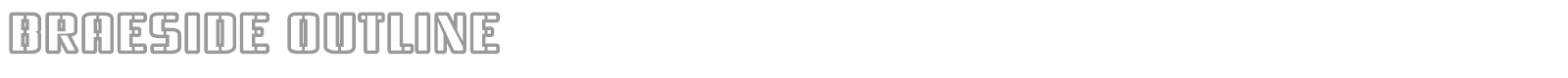 Braeside Outline font preview