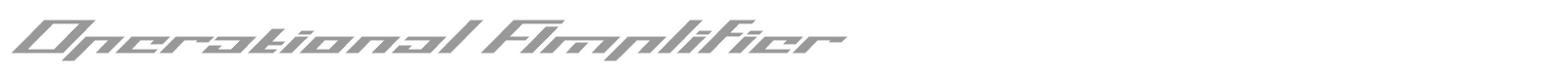 Operational Amplifier font preview