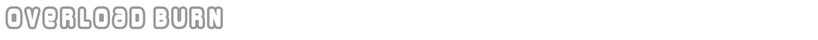 Overload Burn font preview