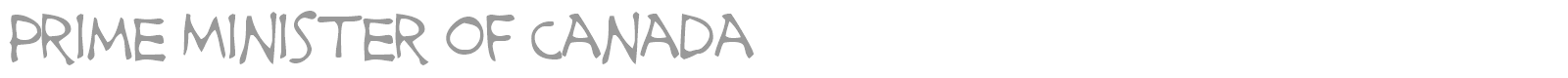 Prime Minister Of Canada font preview