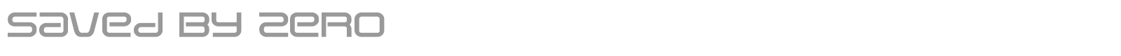 Saved By Zero font preview