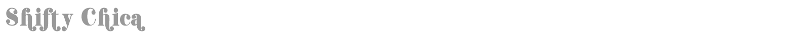 Shifty Chica font preview