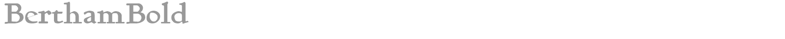 Bertham font preview