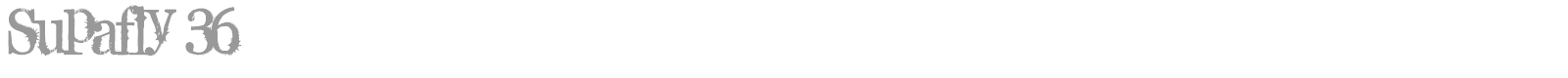Supafly 36 font preview