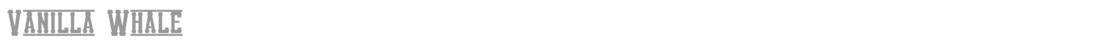 Vanilla Whale font preview