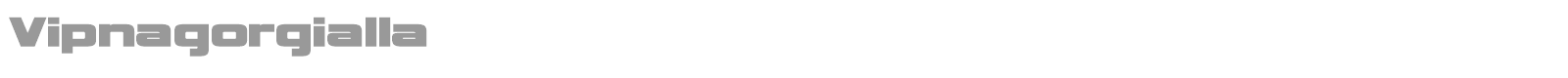 Vipnagorgialla font preview
