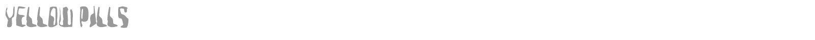 Yellow Pills font preview