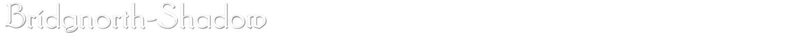 Bridgnorth font preview