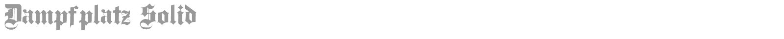 DampfPlatz font preview