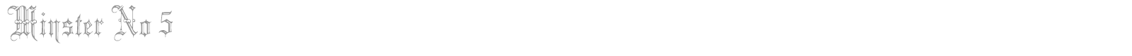 Minster font preview