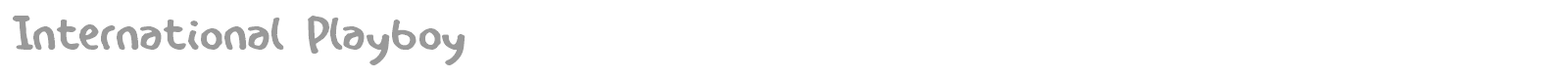 International Playboy font preview