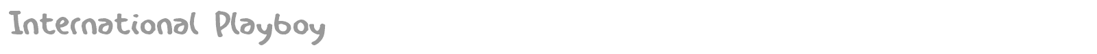 International Playboy font preview