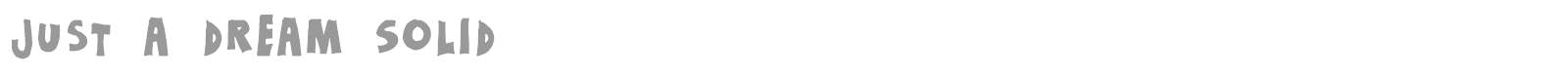 Just A Dream font preview