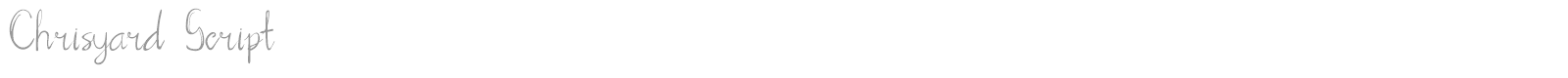 Chrisyard Script font preview